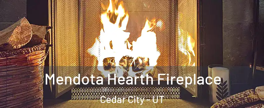  Mendota Hearth Fireplace Cedar City - UT